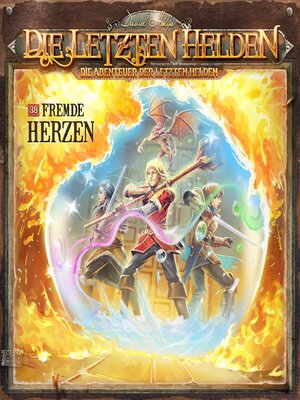 cover image of Die Letzten Helden, Die Abenteuer der Letzten Helden, Folge 38